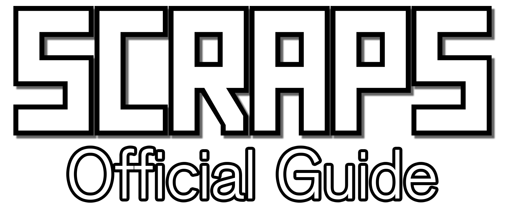 Scraps Official Guide